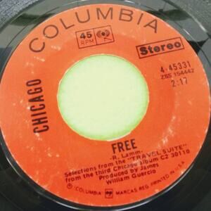 Chicago - Free - Free Country‎ - Columbia 4-45331 Vtg 45rpm Vinyl Record 7"